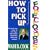 How to Pick Up Foreclosures: A Step-By-Step Guide for Getting Super Discounted Property Before the Auction