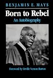 Born to Rebel: An Autobiography