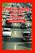 Books : Traffic Safety and the Driver