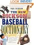 The New Dickson Baseball Dictionary