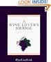 A Wine Lover's Journal