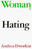 Woman Hating