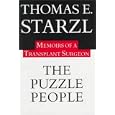 The Puzzle People: Memoirs Of A Transplant Surgeon