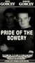 Pride of the Bowery [VHS]