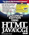Platinum Edition Using HTML 3.2, Java 1.1, and CGI