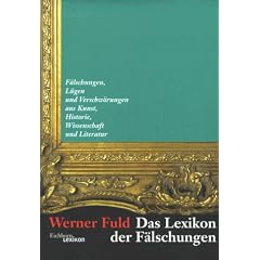 Das Lexikon der F�lschungen