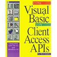 Using Visual Basic With Client Access Apis by  Ron Jones