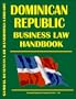 Dominican Republic Business Law Handbook