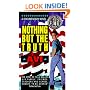 Nothing But The Truth: A Documentary Novel