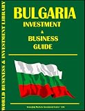 Bulgaria Investment & Business Guide