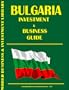 Bulgaria Investment & Business Guide