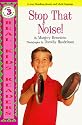Stop That Noise! (Real Kids Readers)