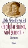 Furchtbar einfach, wird gemacht!: Erinnerungen (German Edition)