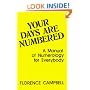 Your Days Are Numbered: A Manual of Numerology for Everybody