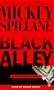 Black Alley: A Mike Hammer Novel