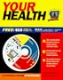 Your Health: Total Healthcare Planning on Your Computer, with CDROM