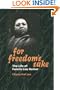 For Freedom's Sake: THE LIFE OF FANNIE LOU HAMER (Women in American History)
