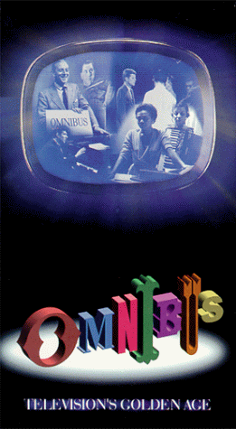 Omnibus: Television's Golden Age (1999) Omnibus: Television's Golden Age (1999)