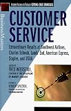 Customer Service: Extraordinary Results at Southwest Airlines, Charles Schwab, Lands' End, American Express, Staples, and USAA