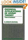 Chemical Applications of Group Theory, 3rd Edition