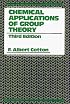 Chemical Applications of Group Theory, 3rd Edition