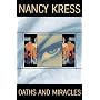 Oaths and Miracles