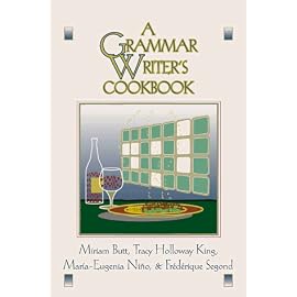 A Grammar Writer's Cookbook (Csli Lecture Notes, No. 95)