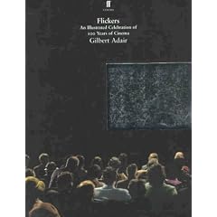 Flickers: An Illustrated Celebration of 100 Years of Cinema