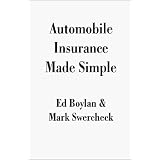 Automobile Insurance Made Simple