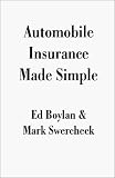 Automobile Insurance Made Simple