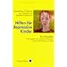 Hilfen f�r depressive Kinder: Ein Ratgeber