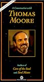  : Conversation with Thomas Moore