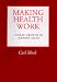Making Health Work: Human Growth in Modern Japan (Studies in Demography)