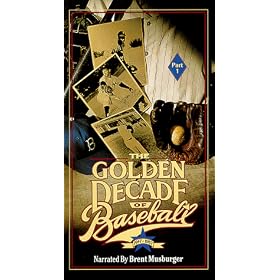 The Golden Decade of Baseball: Part 1 1947-1957 [VHS]