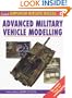 Advanced Military Vehicle Modelling (Modelling Manuals)