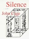 Silence: Lectures and...