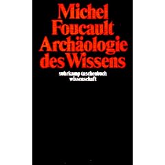 Arch�ologie des Wissens (suhrkamp taschenbuch wissenschaft)