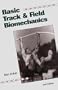 Basic Track & Field Biomechanics 2nd Edition
