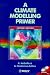 Books : A Climate Modelling Primer (Research & Developments in Climate & Climatology)