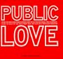 Public Love