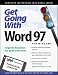 Get Going With Word 97 for Windows