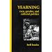 Yearning: Race, Gender, and Cultural Politics