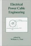 Review CRC  / Electrical Power Cable Engineering (Power Engineering) (Power Engineering, 7)