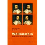 Wallenstein - Feldherr des Dreißigjährigen Krieges.