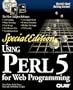 Special Edition Using Perl 5 for Web Programming