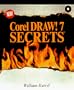 Coreldraw 7 Secrets