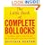 The Little Book of Complete Bollocks