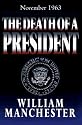 The Death of a President: November 20-November 25
