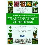 DuMonts Gro�es Gartenhandbuch. Pflanzenschnitt und Formgebung. 800 Pflanzenvon "Christopher Brickell"