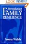 Strengthening Family Resilience
